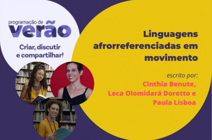 Linguagens afrorreferenciadas em movimento