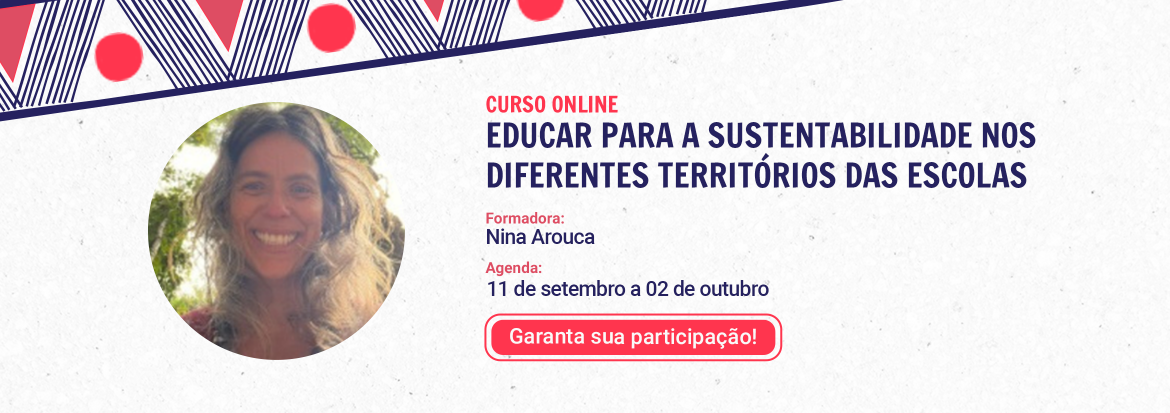 Educar para a sustentabilidade nos diferentes