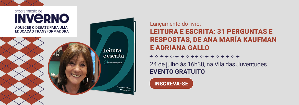 Lançamento do livro Leitura e escrita: 31 perguntas e respostas